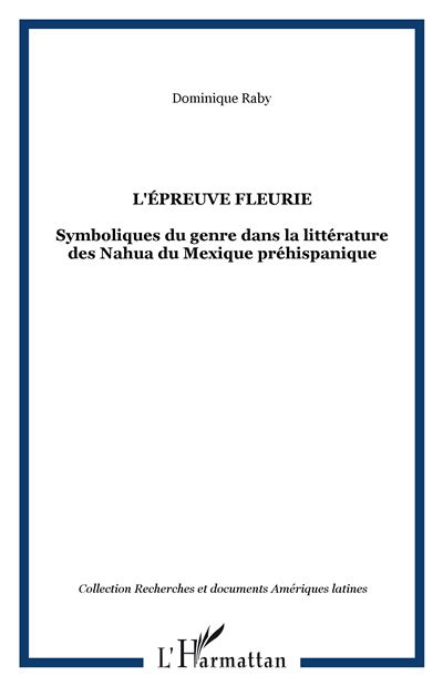 L'épreuve fleurie