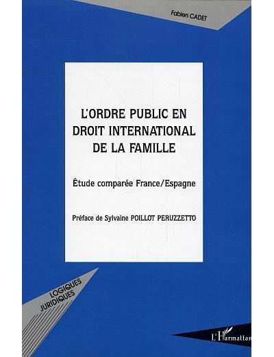 L'ordre public en droit international de la famille