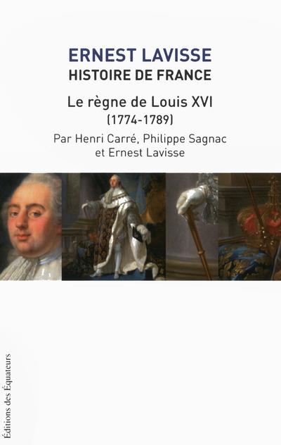 Histoire de France, Le règne de Louis XVI (1774-1789)