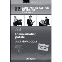 A8 Communication globale BTS Guide pédagogique