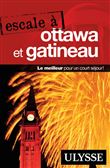 Escale à Ottawa et Gatineau