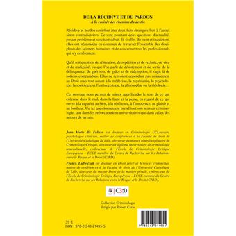 De la récidive et du pardon