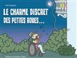 Le charme discret des petites roues…