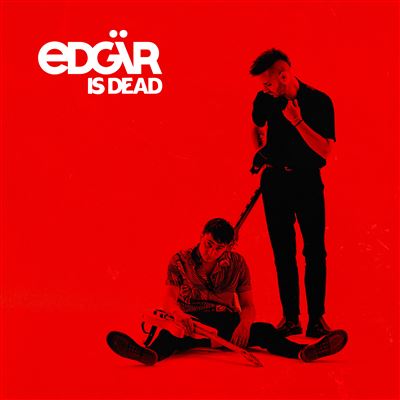 Edgär Is Dead