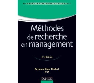 Méthodes de recherche en management - 4ème édition