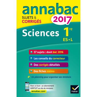 Annales Annabac 2017 Sciences 1re Es L - 