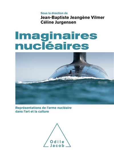 Imaginaires nucléaires - Jean-Baptiste Jeangène Vilmer - broché