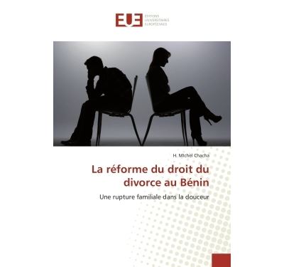 La réforme du droit du divorce au bénin