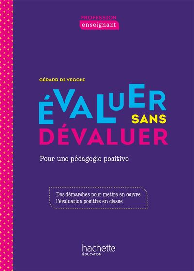 Evaluer sans dévaluer