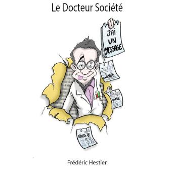 Le docteur société