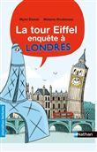 La tour Eiffel enquête à Londres