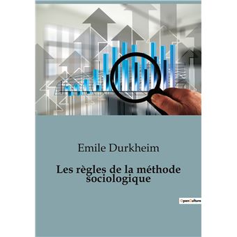 Les règles de la méthode sociologique