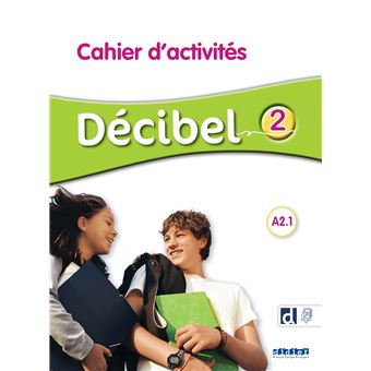 Décibel 2 niv.A2.1 - Cahier + didierfle.app