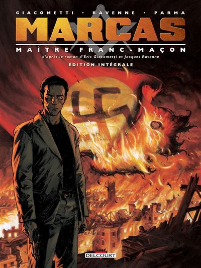 Marcas, maître franc-maçon. Le Rituel de l'ombre - intégrale