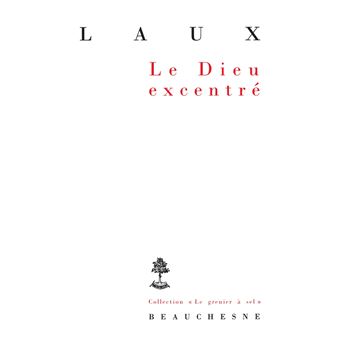 Le dieu excentré