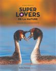Super lovers de la nature