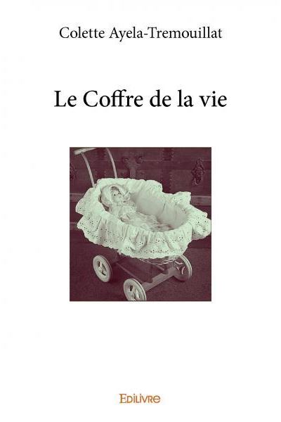 Le coffre de la vie
