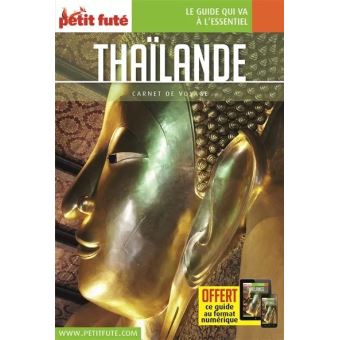 Guide Thaïlande 2019 Carnet Petit Futé