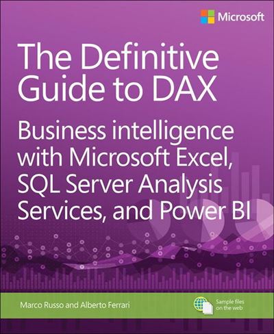 The definitive guide to DAX - Poche - Alberto Ferrari, Marco Russo