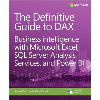 The definitive guide to DAX - Poche - Alberto Ferrari, Marco Russo