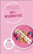 Mes petites recettes magiques anti-inflammatoires