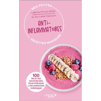 Mes petites recettes magiques anti-inflammatoires
