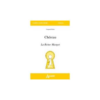 Chéreau - La reine Margot - 1