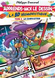 Apprends-moi le dessin la BD humoristique. Tome 2 la composition