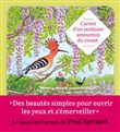 Carnet d'un jardinier amoureux du vivant