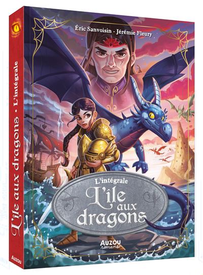 L'île aux dragons - l'intégrale - Eric Sanvoisin - broché