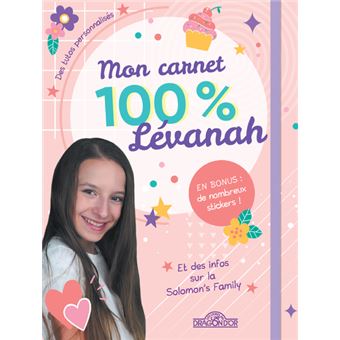 Lévanah Solomon - Mon carnet 100 % Lévanah - Journal intime à compléter - Dès 6 ans