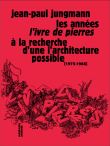 Les années L'Ivre de pierres