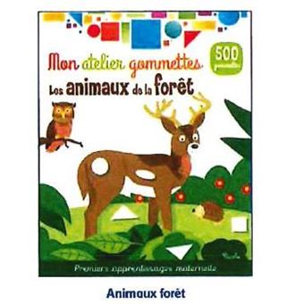 Les animaux de la forêt - Mon atelier gommettes