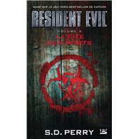 Resident Evil Tome 4 Resident Evil T4 Aux Portes De L Enfer S D Perry Poche Achat Livre Ou Ebook Fnac