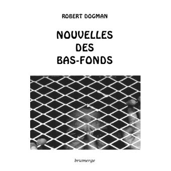 Nouvelles des bas-fonds