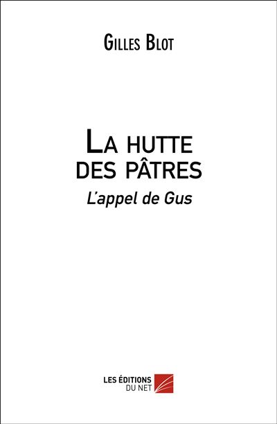 La hutte des pâtres