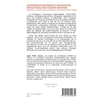 Convergence historique et incarnation intellectuelle des valeurs humaines