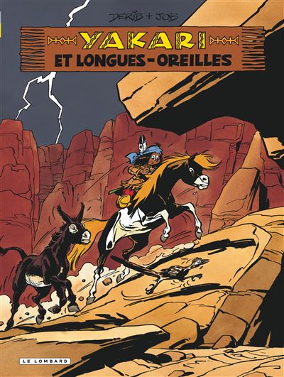 Yakari - Yakari et Longues-Oreilles (version 2012) -  Job - cartonné