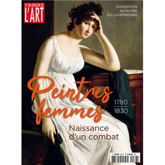 Dossier de l'Art N° 286 Femmes peintres (1780-1830)