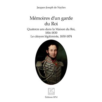 Mémoires d'un garde du Roi