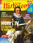 Histoire Junior N°88 Henri IV - septembre 2019