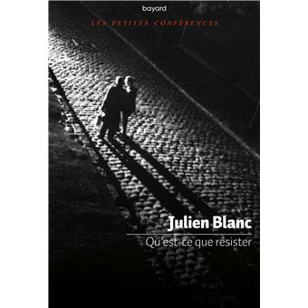 Qu'est-ce que résister ?