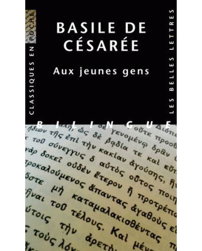 Aux Jeunes gens. Comment tirer profit de la littérature grecque