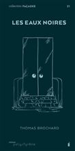 Les Eaux noires