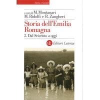 Storia dell'Emilia Romagna. 2. Dal Seicento a oggi