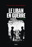 Le Liban en guerre