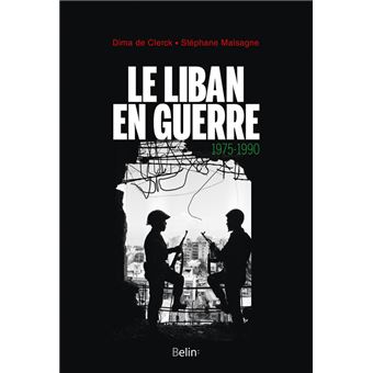 Le Liban en guerre