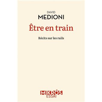 Être en train