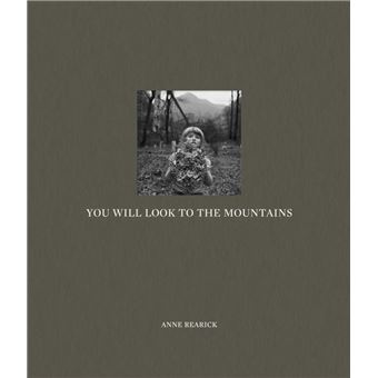 You Will Look To The Mountains