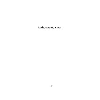 Amis, amour, à mort